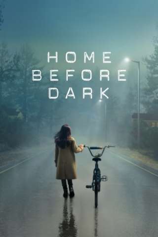 Home Before Dark (2020 - In Lavorazione) streaming