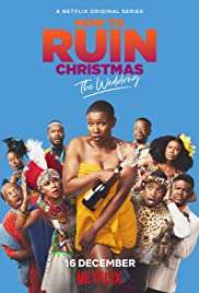 How to Ruin Christmas: The Wedding (2020 - In Lavorazione) streaming