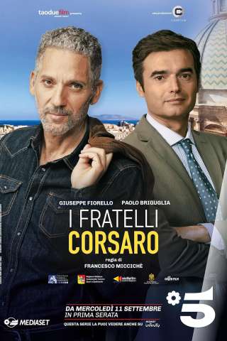 I fratelli Corsaro (2024 - In Lavorazione) streaming