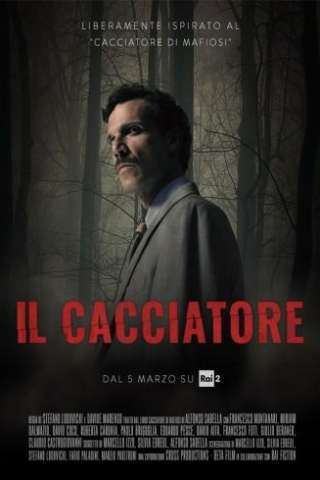 Il Cacciatore (2018 - In Lavorazione) streaming
