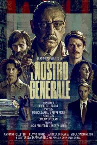 Il nostro generale (2022 - In Lavorazione) streaming