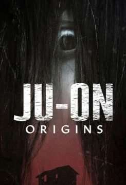 JU-ON: Origini (2020 - In Lavorazione) streaming