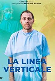 La linea verticale (2018 - In Lavorazione) streaming