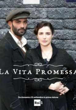 La Vita Promessa (2018) streaming
