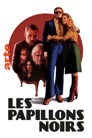 Les papillons noirs (2022 - In Lavorazione) streaming