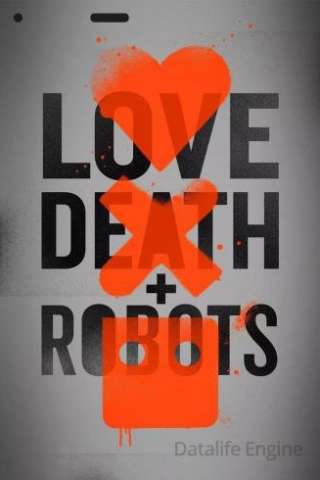 Love, Death & Robots (2019 - In Lavorazione) streaming