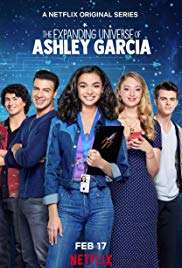 L'Universo in Espansione di Ashley Garcia (2020 - In Lavorazione) streaming