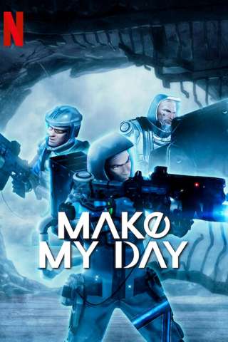 Make My Day (2023 - In Lavorazione) streaming