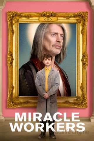 Miracle Workers (2019 - In Lavorazione) streaming