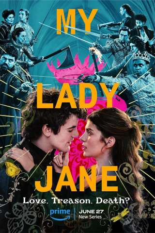 My Lady Jane (2024 - In Lavorazione) streaming