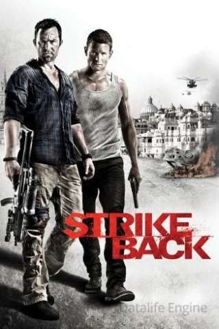 Strike Back (2011 - Conclusa) streaming