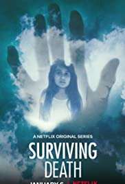 Surviving Death - Cosa c'è dopo la morte (2021 - In Lavorazione) streaming