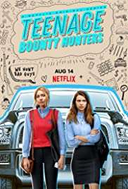 Teenage Bounty Hunters (2020 - In Lavorazione) streaming