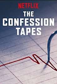 The Confession Tapes (2017 - 2019) streaming