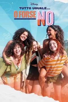 Tutto uguale… o forse no (2022) (2022 - In Lavorazione) streaming