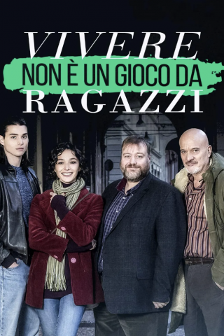 Vivere non è un gioco da ragazzi (2023 - In Lavorazione) streaming