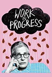 Work in Progress (2019 - In Lavorazione) streaming