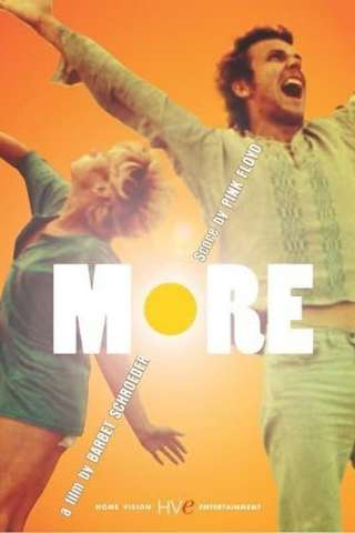 More - Di più, ancora di più (1969) streaming