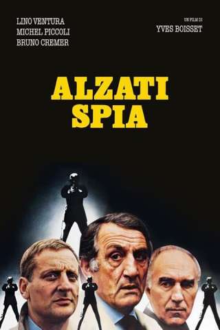 Alzati spia (1982) streaming