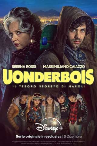 Uonderbois - Il tesoro segreto di Napoli (2024 - In Lavorazione) streaming