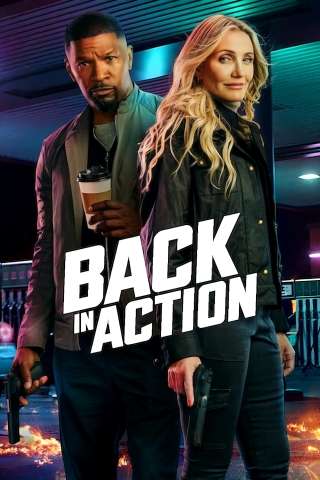 Back in Action (2025) streaming