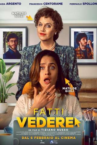 Fatti vedere (2025) streaming