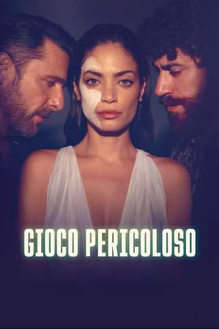 Gioco pericoloso (2025) streaming