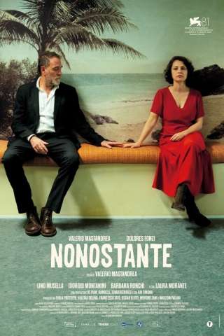 Nonostante (2025) streaming