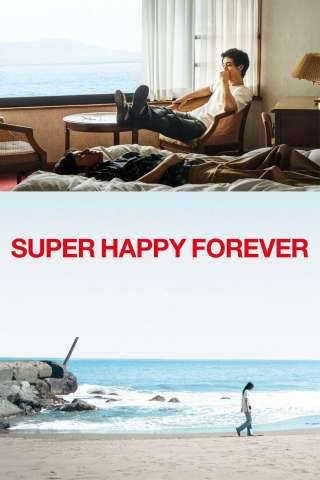 Super Happy Forever (2024) streaming