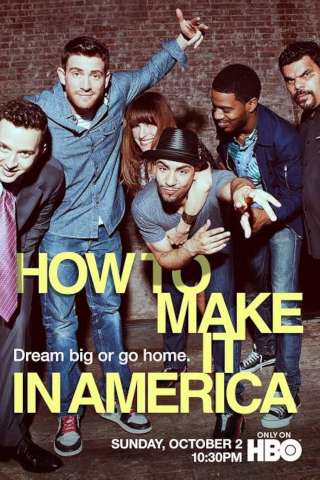 How to Make It in America (2010 -2011) streaming