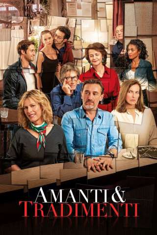 Amanti & tradimenti (2018) streaming