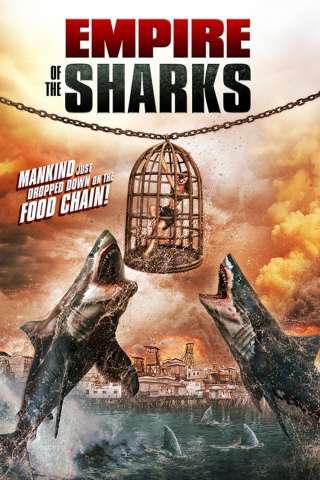 Empire of the Sharks (2017) streaming