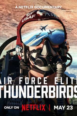 Thunderbirds: l'élite dell'aeronautica americana (2025) streaming