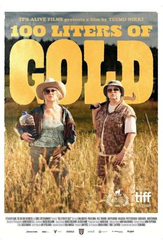 100 Liters of Gold (2025) streaming